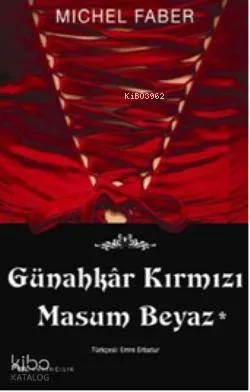 Günahkar Kırmızı Masum Beyaz