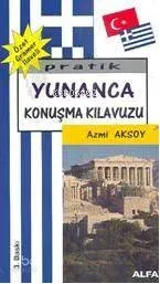 Pratik Yunanca Konuşma Kılavuzu