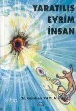 Yaratılış Evrim İnsan