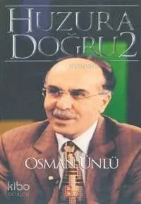 Huzura Doğru 2