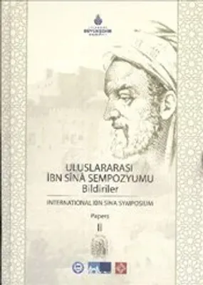 Uluslararası İbn Sina Sempozyumu Bildiriler 1 / International Ibn Sina Symposium Papers 1