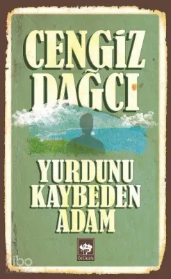Yurdunu Kaybeden Adam