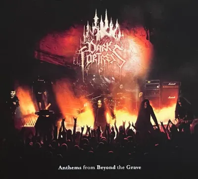 Dark Fortress – Anthems From Beyond The Grave CD