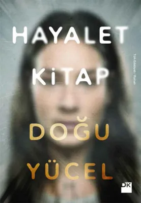 Hayalet Kitap Doğu Yücel