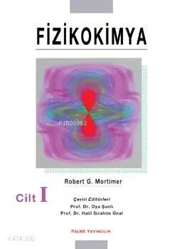 Fiziko Kimya Cilt 1