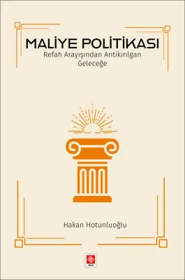 Maliye Politikası / Hakan Hotunluoğlu