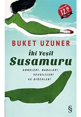 İki Yeşil Su Samuru (Midi Boy) Buket Uzuner