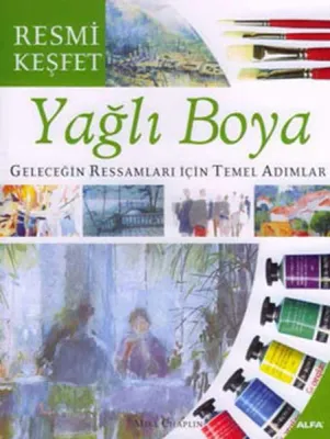 Resmi Keşfet - Yağlı Boya