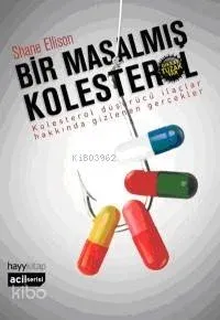 Bir Masalmış Kolesterol