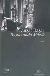 Başucumda Müzik (Ciltli)