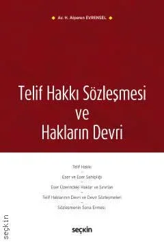 Telif Hakkı Sözleşmesi ve Hakların Devri