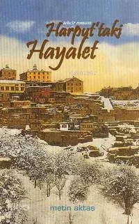 Harput'taki Hayalet