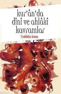 Kur'an'da Dini ve Ahlaki Kavramlar