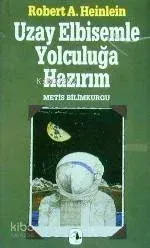 Uzay Elbisemle Yolculuğa Hazırım