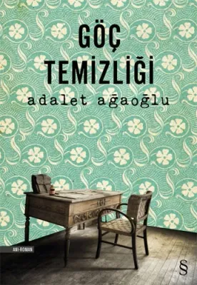 Göç Temizliği %25 indirimli Adalet Ağaoğlu