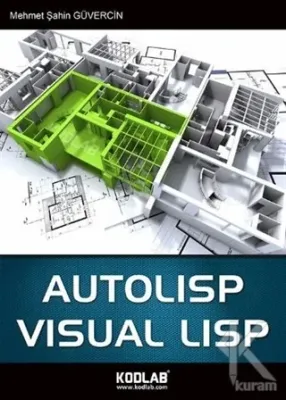 Autolisp Visual Lisp Mehmet Şahin Güvercin