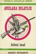 Avcılara Kolaylık