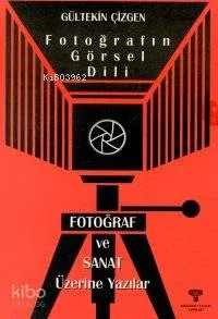 Fotoğrafın Görsel Dili