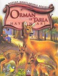 Orman ve Tarla Hayvanları