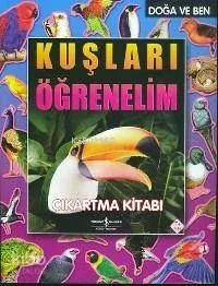 Doğa ve Ben - Kuşları Öğrenelim