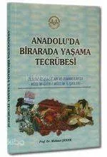 Anadolu'da Bir Arada Yaşama Tecrübesi