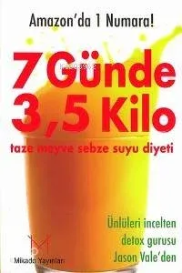 7 Günde 3,5 Kilo
