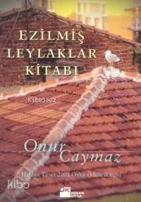 Ezilmiş Leylaklar Kitabı