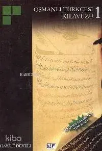 Osmanlı Türkçesi Kılavuzu 1