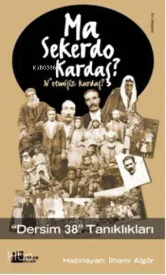 Ma Sekerdo Kardaş? İlhami Algör