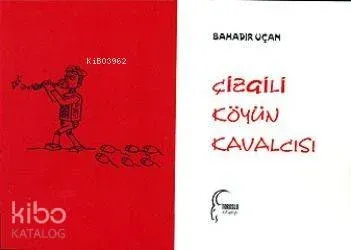 Çizgili Köyün Kavalcısı