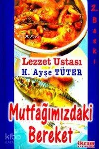 Mutfağımızdaki Bereket