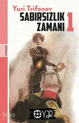 Sabırsızlık Zamanı 1