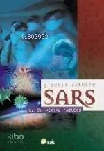 Gizemli Zatürre: Sars