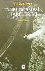 Tanrı Görmesin Harflerimi
