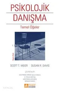 Psikolojik Danışma Temel Öğeler