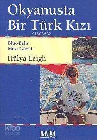 Okyanusta Bir Türk Kızı