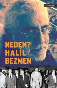 NEDEN' HALİL BEZMEN
