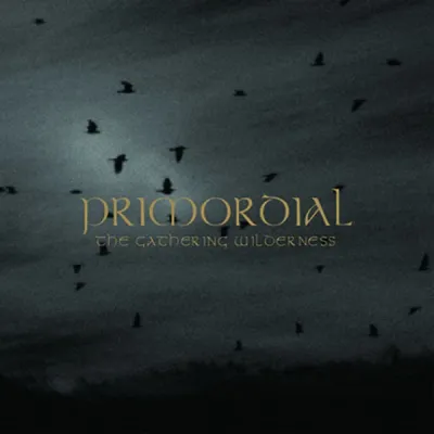 Primordial ‎– The Gathering Wilderness LP