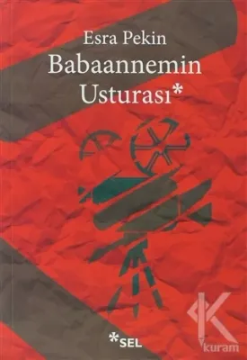 Babaannemin Usturası Esra Pekin