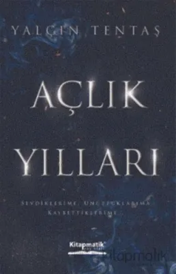 Açlık Yılları