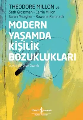 Modern Yaşamda Kişilik Bozuklukları Theodore Millon