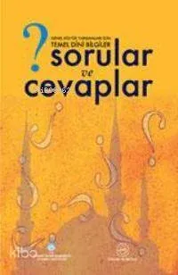 Temel Dini Bilgiler Sorular ve Cevaplar