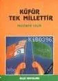 Küfür Tek Millettir