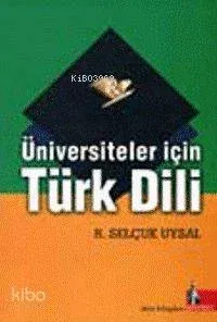 Üniversiteler İçin Türk Dili