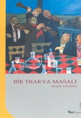 Bir Trakya Masalı