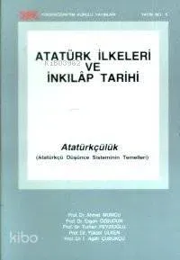 Atatürk İlkeleri ve İnkılap Tarihi