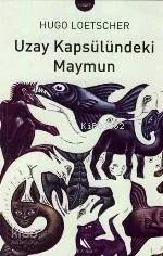 Uzay Kapsülündeki Maymun