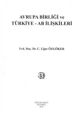 Avrupa Birliği ve Türkiye - AB İlişkileri