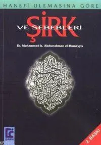 Şirk ve Sebepleri
