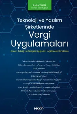 Teknoloji ve Yazılım Şirketlerinde Vergi Uygulamaları Aydın Yılmaz